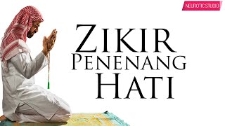 2 JAM Hilangkan Stress  Zikir Penenang Hati amp Mengalirkan Air Mata [upl. by Harry773]