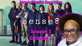 Sense 8 Season 1 Episode 3 Reaction  WHEN THEY CAME IN FOR THE ASSIST YEEEESS [upl. by Iturk]