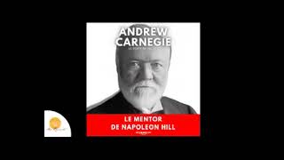 La route vers le succès  Livre intégrale  Andrew Carnegie  Le mentor de Napoleon Hill [upl. by Ahtnams433]