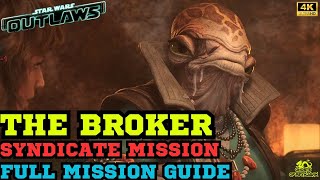 The Broker  Steal The Clam  Syndicate Mission  Star Wars Outlaws [upl. by Belldame]