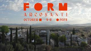 FORM Arcosanti 2024 Official Festival Trailer [upl. by Aneg]