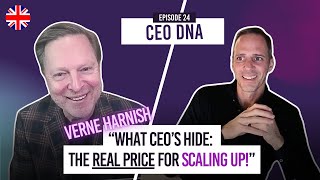 The Brutal Truth About Scaling Up Verne Harnish Exposes What Most CEOs Won’t Tell You CEO DNA 24 [upl. by Nerro]