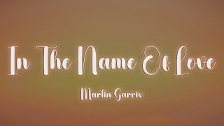 Martin Garrix amp Bebe Rexha  In The Name Of Love Lyrics [upl. by Evangeline]