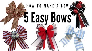 How to Make a Bow  Christmas Bow Making  Easy Bows  5 Easy Bow Tutorials  Bow Making 101 [upl. by Etom]