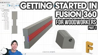 Fusion 360 for Woodworking Part 1  BEGINNERS START HERE Autodesk Fusion 360 for Woodworkers [upl. by Nelg]