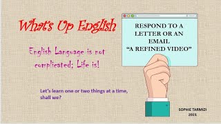 2021 MUET New format  How to respond to a letter or an email a refined video [upl. by Esinek]