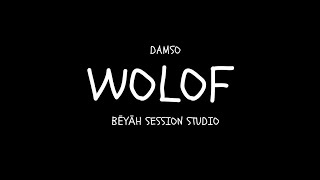 Damso  Wolof Son Complet BĒYĀH [upl. by Becka822]