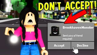 NEVER FRIEND THIS ROBLOX PLAYER in Brookhaven at NIGHT [upl. by Macmillan]