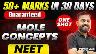 50 Marks Guaranteed MOLE CONCEPT  Quick Revision 1 Shot  Chemistry for NEET [upl. by Eanat]