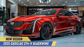 2025 Cadillac CT4V Blackwing Introduced – 472HP TwinTurbo V6 for Unmatched Track Performance [upl. by Darci]