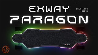 Exway Flex Paragon  Unbelievable Unboxing  First Ride [upl. by Jo-Ann]