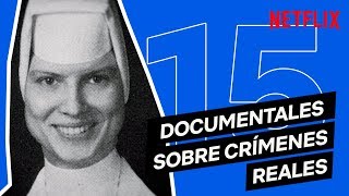 15 DOCUMENTALES sobre CRÍMENES REALES en NETFLIX ESPAÑA [upl. by Pharaoh]