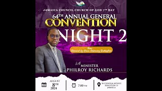 64th Annual General Convention 2024 Night 2 Sermon  Minister Philroy Richards [upl. by Gnuh]