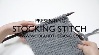 How to Knit the Stockinette  Stocking Stitch with Wool and the Gang [upl. by Ynatirb36]