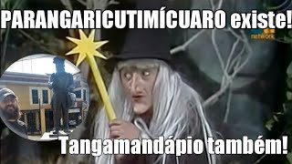 Parangaricutirimírruaro e Tangamandápio Sim eles existem [upl. by Eciruam766]