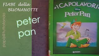 Peter Pan  I Capolavori Disney  Fiabe sonore [upl. by Aiam]