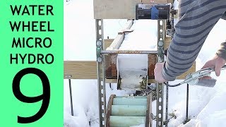 Part 9 of 10 Waterwheel Microhydro Final Fixes [upl. by Nevaed]