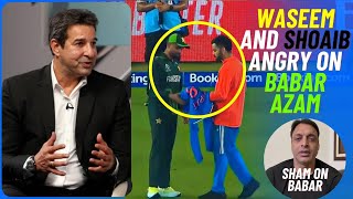 Waseem and Shoaib Akhtar Angry on Babar Azam  Sharam Nahe Aye Babar Ko Jersey Mang Kar [upl. by Notnyw630]