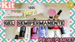 Kit Básico para Gel Semipermanente  Principiantes [upl. by Francisca]