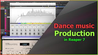 dancemusic in Reaper 7  Dance music production [upl. by Iene]