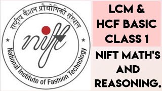 NIFT MATHS  lecture 1 of LCM HCF FOR NIFT EXAM [upl. by Dianemarie]