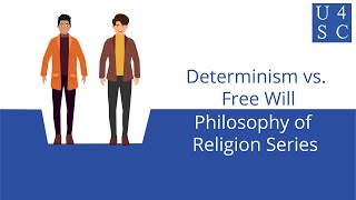 Determinism vs Free Will God’s Plan  Philosophy of Religion Series  Academy 4 Social Change [upl. by Yuk]