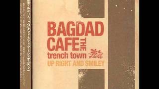 BAGDAD CAFE THE trench town  quotIn the Nightquot [upl. by Eugeniusz]