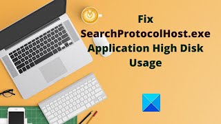 Fix SearchProtocolHostexe Application High Disk Usage [upl. by Jamesy728]