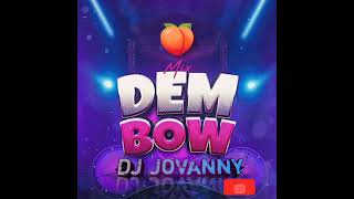 MIX DEMBOW 2024 🍑 LOS DEMBOW MAS PEGADO DJ JOVANNY🔥 [upl. by Mycah627]