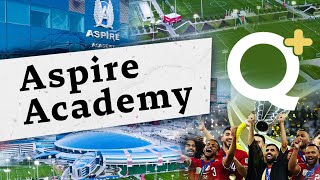 Aspire Academy [upl. by Fillbert]