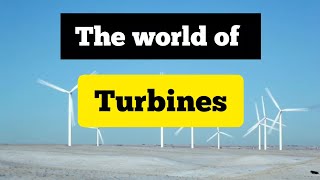 The Amazing world of turbines [upl. by Randi652]