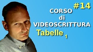 Maggiolina  Corso di Videoscrittura  14 Tabelle 1p [upl. by Higgins]