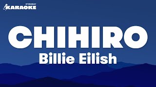 Billie Eilish  Chihiro Karaoke Version [upl. by Hew]