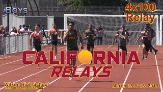 2019 TF  California Relays  4x100 Boys Invite Final [upl. by Peedsaj]