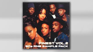 90s RNB SAMPLE PACK  quotFINESTquot Vol2  90s RnB Samples [upl. by Clabo]