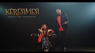 KERESIMESI by Elvis E and Uniekgrace official video [upl. by Hemminger]