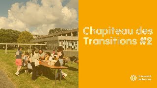 Chapiteau des Transitions 2  un festival pour Imaginer et Construire un Avenir Durable [upl. by Llener]