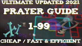 Updated 2021 Ultimate Osrs Prayer Guide 199  Wild Altar  Ensouled Heads  Gild Altar [upl. by Sev41]