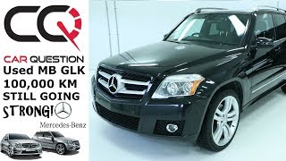 MercedesBenz GLK 350 4Matic  100000 KM and still like NEW  Used Car Review [upl. by Nobie]