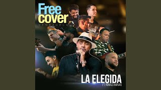 La Elegida feat Ronald Borjas [upl. by Steffane426]