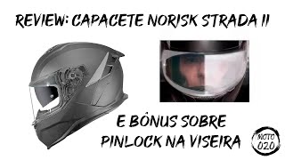 REVIEW DO CAPACETE NORISK STRADA II  PINLOCK NA VISEIRA [upl. by Ready]