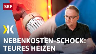 Nebenkostenabrechnung Vermieter profitieren von höheren Heizkosten  2024  Kassensturz  SRF [upl. by Lleinnad]