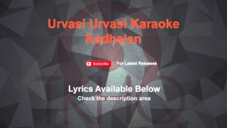 Urvasi Urvasi Karaoke Kadhalan Karaoke [upl. by Shaun]