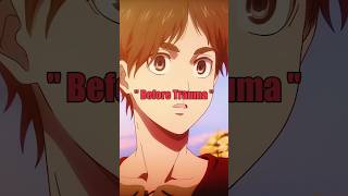 Before trauma and after traumatized 😘❤️‍🩹 anime animeshorts viral shorts anime [upl. by Shewmaker]