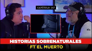 147  Encuentros Inexplicables con El Muerto  Historias Sobrenaturales [upl. by Onnem965]