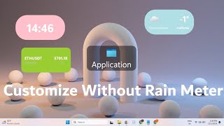 How to Customize Laptop Home Screen Without Rainmeter [upl. by Yzus]