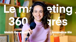 Marketing 360°  Une stratégie dacquisition clients pertinente [upl. by Jacynth]