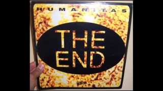 The End  Humanitas 1992 Underground H speed [upl. by Isolde]