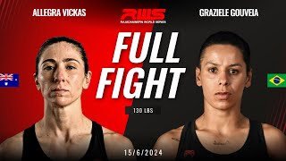 Full Fight l Allegra Vickas vs Graziele Gouveia Manop Maximum Gym I RWS [upl. by Thirza]