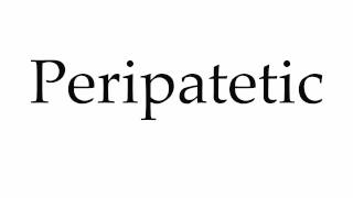 How to Pronounce Peripatetic [upl. by Zaob]